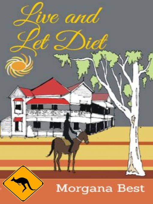 Title details for Live and Let Diet by Morgana Best - Available